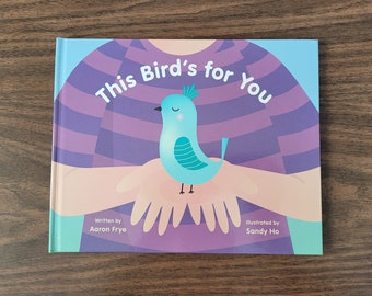 This Bird's For You Children's Book, Gift, Christmas, Birthday, Baby Shower
