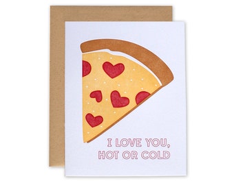 Pizza Card – Letterpress Card, I Love You, Valentines Day Card, Anniversary Card