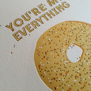 Everything Bagel Letterpress Card, Valentines Day Card, Mothers Day Card, Anniversary Card image 5