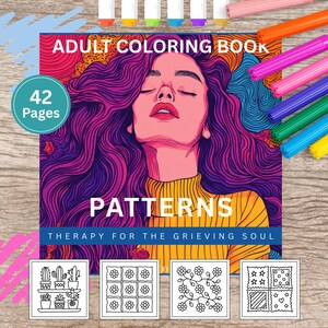 Grief Bold and Easy Coloring Book with Patterns: Grief Recovery, Loss, Bereavement, Relaxation Tool
