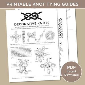 Könnte beinhalten: Druckbare Anleitung mit Schritt-für-Schritt-Illustrationen zum Binden von fünf dekorativen Knoten: Vier-Schleifen-Krone, Vier-Strang-Sinnet, Japanischer Paketknoten, Mehrfacher Überhandknoten und Türkischer Kopf-Flach. Die Anleitung enthält Schwarzweiß-Illustrationen jedes Knotens.