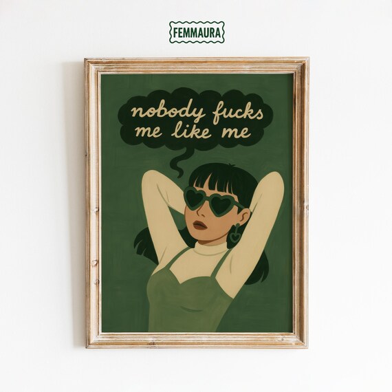 Feminist Self Love Poster – Bold Provocative Wall Art