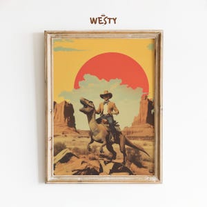 Cowboy che cavalca un dinosauro / Arte western retrò / Stampa western fantascientifica