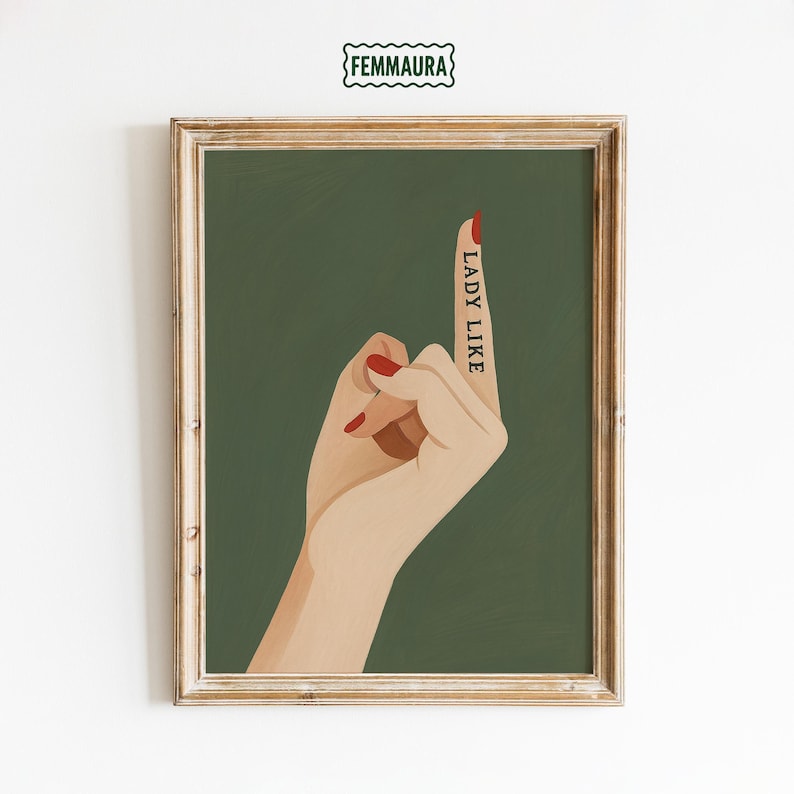 Lady Like Middle Finger Feminist Quote Poster image 1