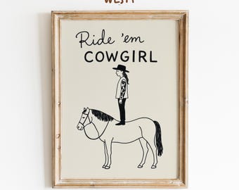 Ride 'Em Cowgirl Poster | Funny Western Wall Art | Minimalist Cowgirl Line Drawing Print