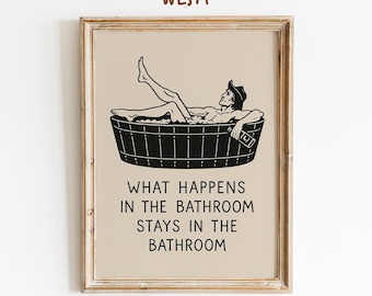 affiche de cow-boy de salle de bains | Art mural occidental amusant | Impression de citation de bain rustique