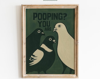 Lustiges Tauben-Poster - originelle Vogel-Wandkunst