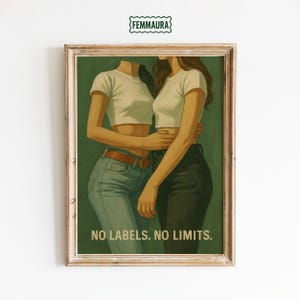 May include: Framed art print featuring two figures embracing, wearing white crop tops and jeans. The artwork has a green background and includes the text "NO LABELS. NO LIMITS."