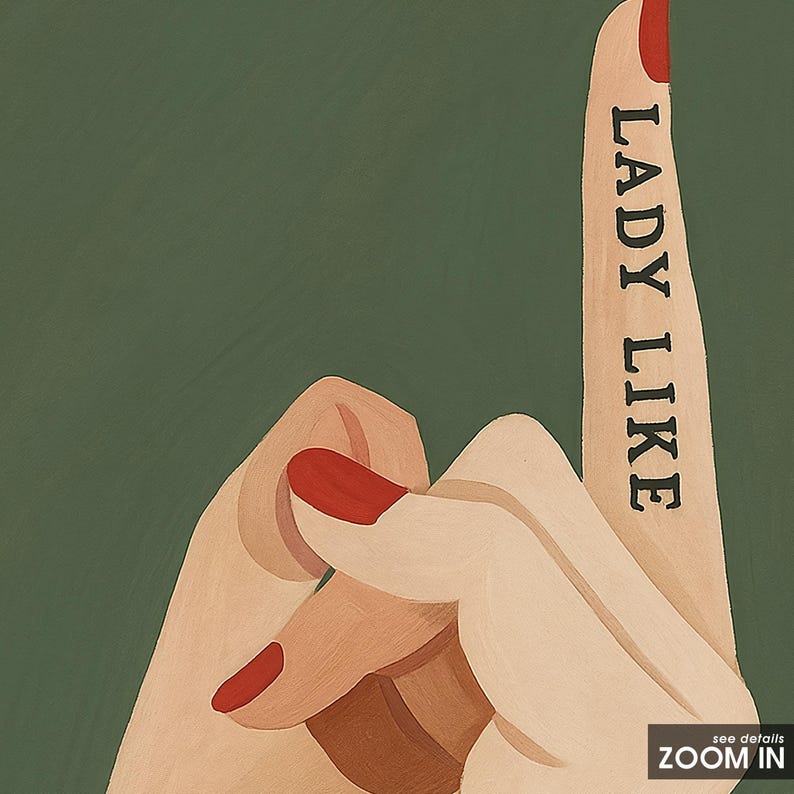 Lady Like Middle Finger Feminist Quote Poster image 5