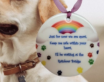 Pet Loss Ornament - Pet Sympathy Gift - Death of A Pet - Pet Loss Gift - Pet Bereavement Gift - Rainbow Bridge Gift - Pet Memorial Ornament