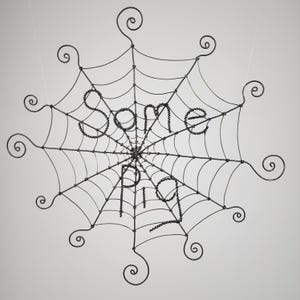 12" Some Pig Wire Spider Web Made to Order