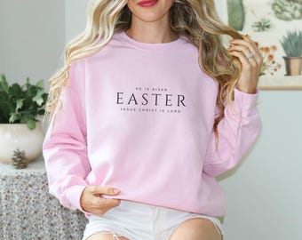 Easter Sweatshirt, He is risen, Jesus Christ is Lord, Modern Minimalist Religious Pullover, Easter Shirt, Casual Church Wear, Christian Gift
