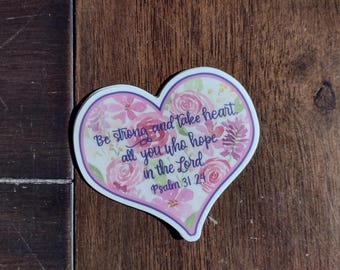 Sé fuerte y ten ánimo, calcomanía de vinilo floral, calcomanía cristiana impermeable, regalo para pastor, maestro de escuela dominical