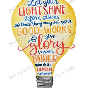 Let Your Light Shine Matthew 5:16 Printable Art image 2