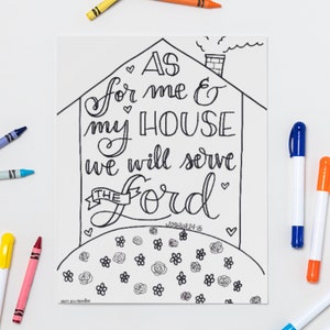 Puede incluir: Una página para colorear imprimible en blanco y negro con una casa con el texto "As for me and my house we will serve the Lord" y el versículo bíblico "Josué 24:15".