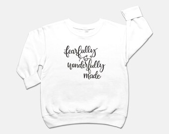 Fearfully and Wonderfully Made Toddler Crew Neck Sweatshirt, Scripture sweatshirt, Kids clothing, Bible outerwear, Psalm sweatshirt