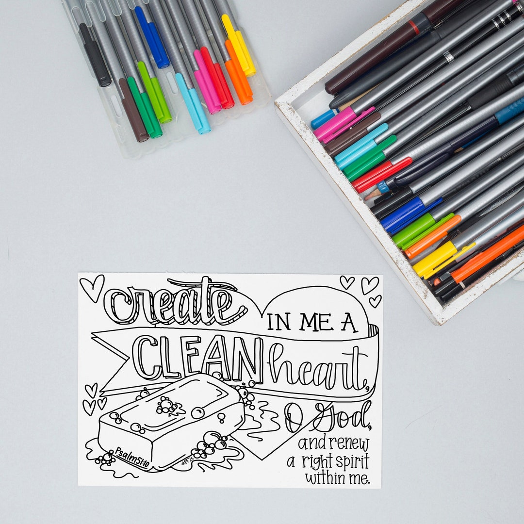 Create in Me a Clean Heart O God Psalm 51:10 Bible Verse Coloring Page ...