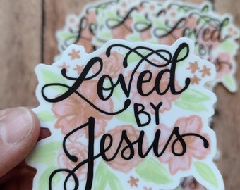 Loved by Jesus Christian Vinyl Sticker Watercolor Floral Faith Decal Encouragement Gift for Christian Moms and Teachers