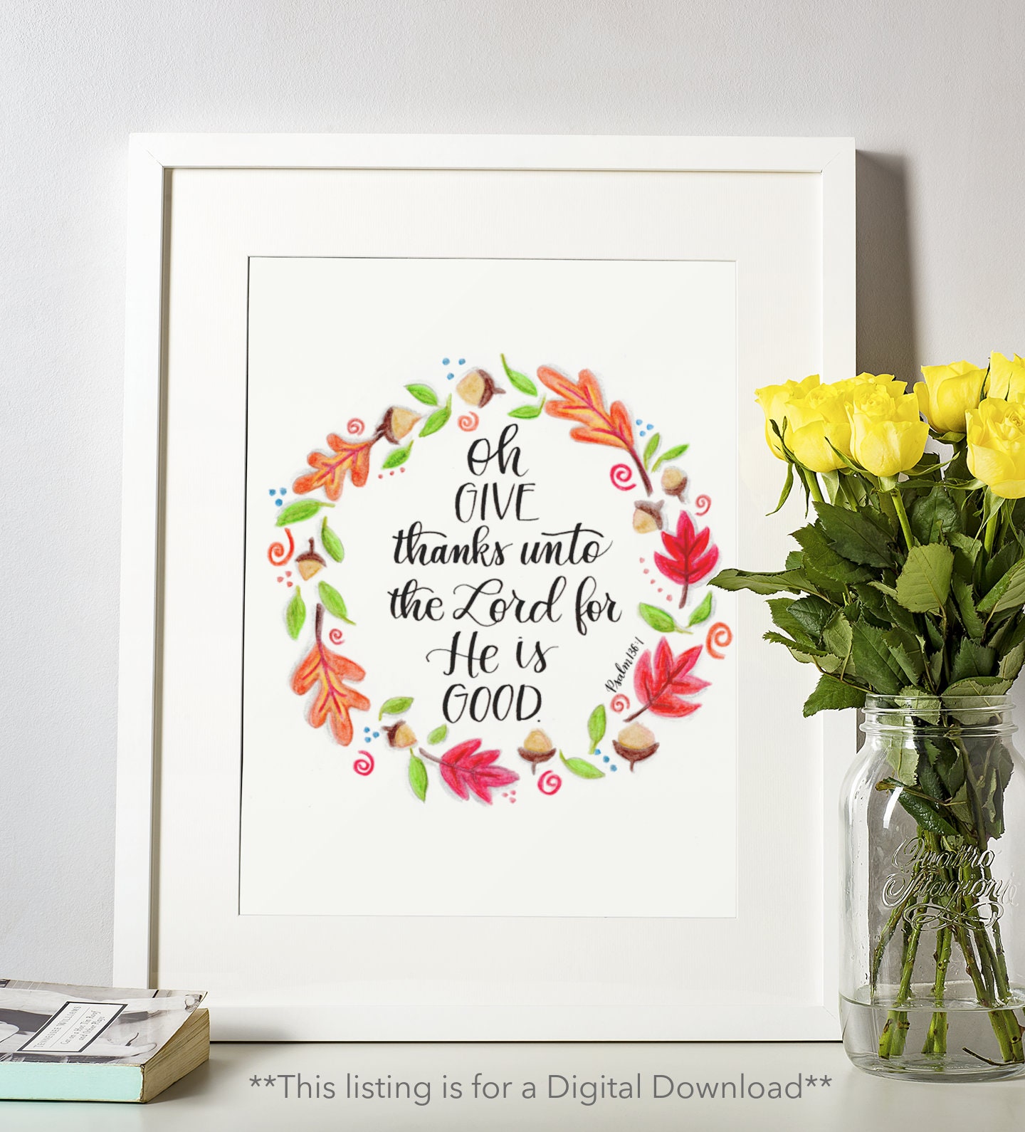 Oh Give Thanks Unto the Lord - Thanksgiving Digital Printable Art - Etsy