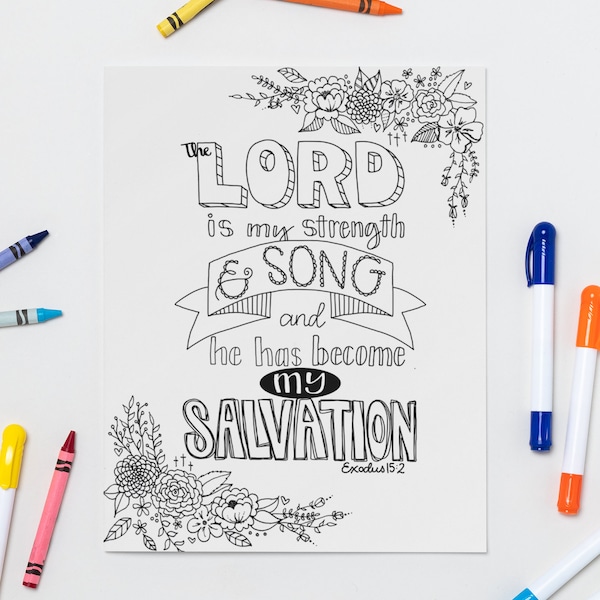 The Lord is my Strength and Song - Exodus 15:2 Printable Coloring Page