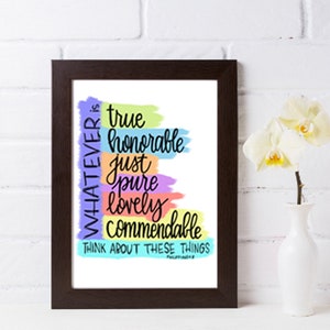 Whatever is true, honorable, just | Philippians 4:8 Scripture Wall Art