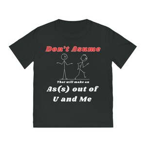 Don't Assume Rocker T-Shirt | Unisex Graphic Tee for Music Lovers, Casual Wear, Birthday Gift, Alternative Style, Band Merch