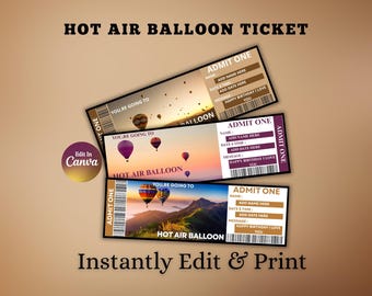 Könnte beinhalten: Drei Heißluftballon-Tickets mit malerischen Hintergründen. Jedes Ticket bietet Platz für einen Namen, ein Datum und eine Nachricht. Die Tickets sind mit "ADMIT ONE" und "HOT AIR BALLOON TICKET" beschriftet. Der Text "Instantly Edit & Print" ist ebenfalls sichtbar.