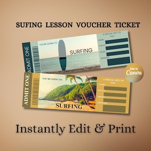 Puede incluir: Dos vales de lecciones de surf con escenas de playa y un gráfico de tabla de surf. Los boletos tienen espacio para escribir un nombre, lugar y mensaje. También se ve el texto "SUFING LESSON VOUCHER TICKET" y "Instantly Edit & Print".