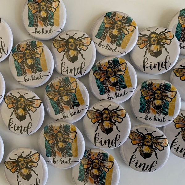 Be kind Bee themed (20 pack) party favor buttons  1" or 1.25  or 1.5" inch pin flat back, hollowback or magnets