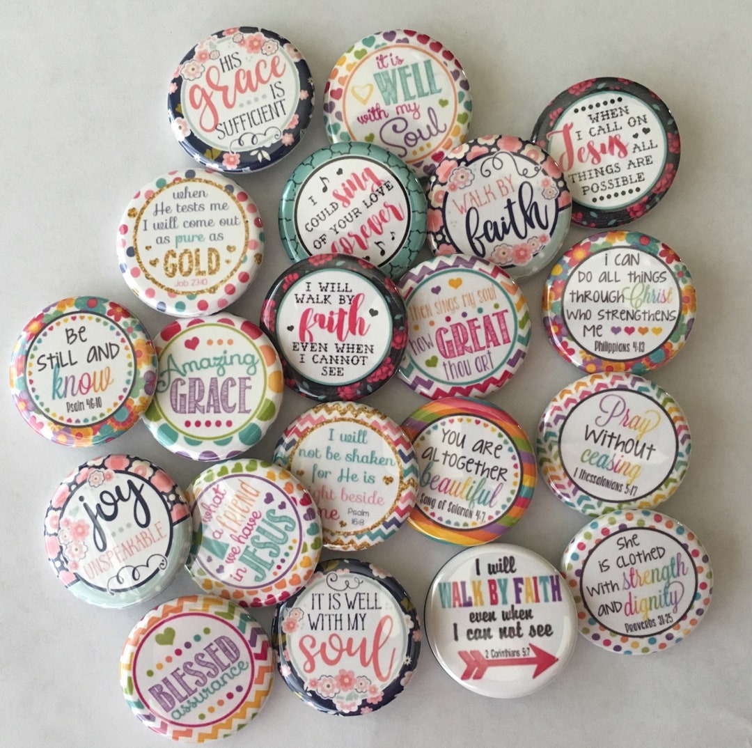 Bible Scripture Inspirational Set of 20 Buttons. 1 , 1.25 or 1.5 Choose ...