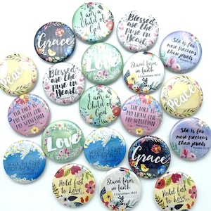 Bible scripture inspirational set of 20 buttons/ choose from various sizes and backs / great gift or prize