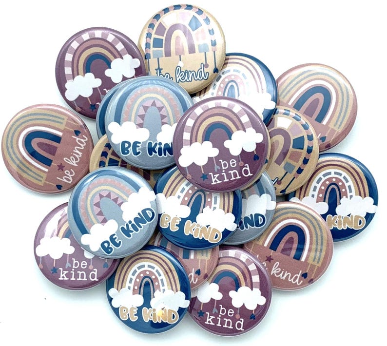 TWENTY Be Kind Buttons / Great to Promote Kindness and Love / Various ...
