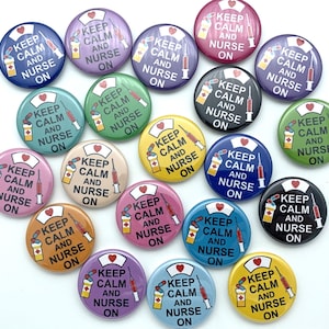 Keep calm and nurse on button set / TWENTY total / various sizes and backs / nurse week gift / badge reel supply / lanyard pin