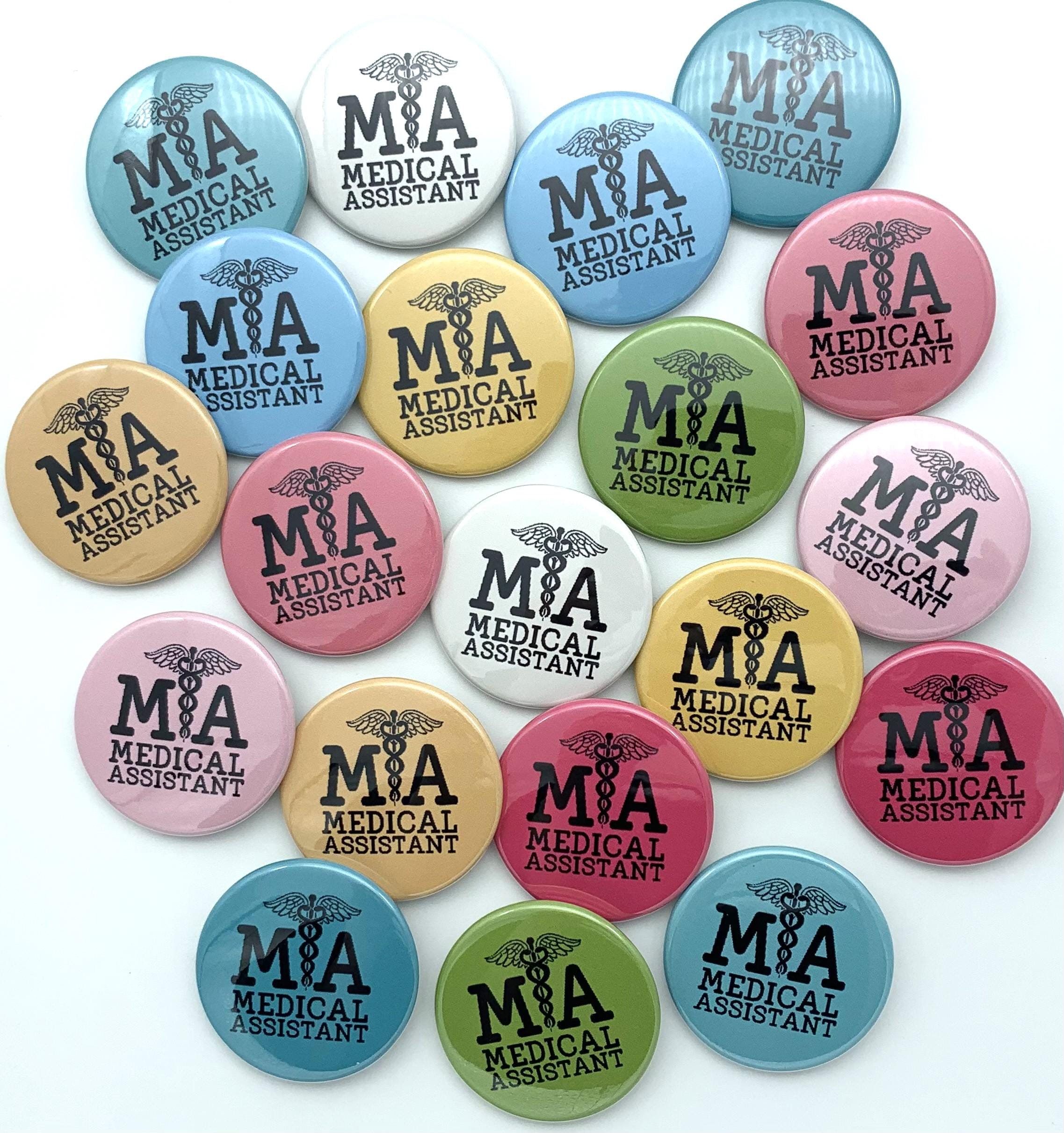 Medical assistant MA button set of TWENTY / various sizes and backs / great coworker gift or badge reel supply