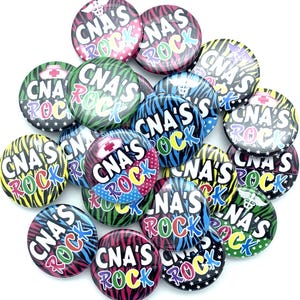 CNA certified nursing assistant  theme set of 20 buttons / various sizes and backs / great coworker gift