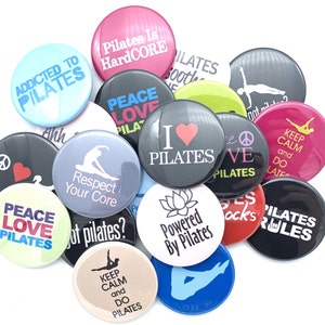 Pilates themed gift set of 20 1" 1.25": or 1.5 inch buttons pinback flatback or hollowback or fridge magnet