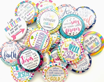 Bible scripture inspirational set of 20 buttons.  1" , 1.25", 1.5" or 1.75"  choose from pin, hollow, flat, or magnet back.