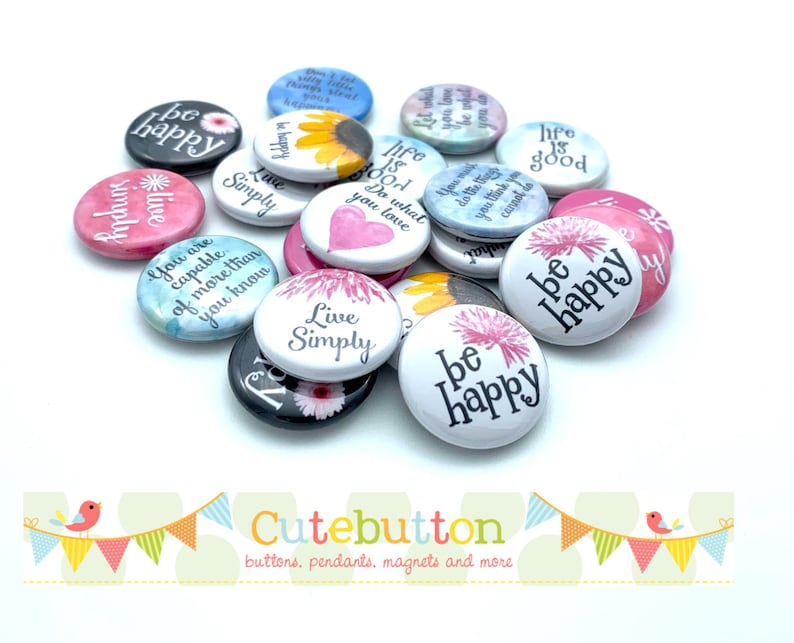 Sentiment Buttons Kindness Inspirational and Motivational Buttons Set of 20 TWENTY Choose ...