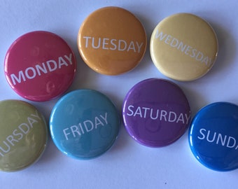Magnets set of 7 button days of the  week mini 1 inch  or 1.25 inch magnets you choose the size