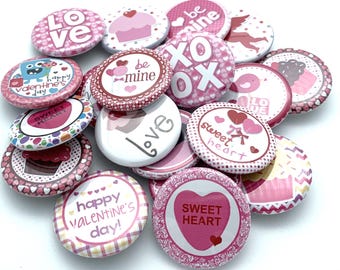 TWENTY valentine's day buttons /  various backs and sizes/ great class gift or party favor/ coworker or significant other gift