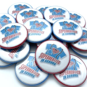 Nurse week Super hero in scrubs theme set of 20 buttons / various sizes and backs / coworker gift / badge reel supply