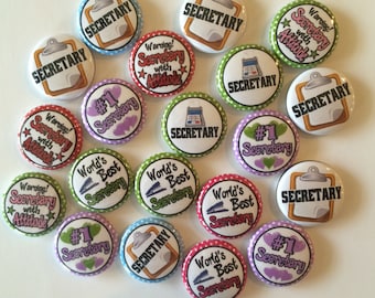 secretary gift set of 20 buttons 1 inch 1.25 inch or 1.5 inch pin, flat, hollow or magnet