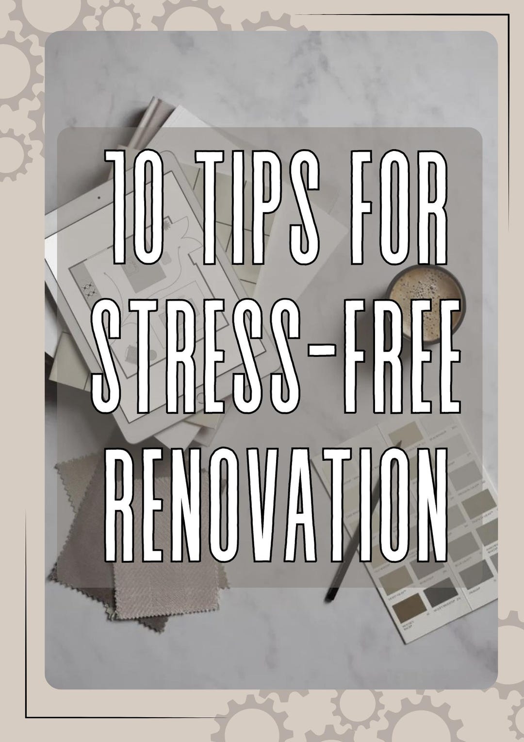 10 Tips for a STRESS FREE RENOVATION - Etsy - Renovation Stress Management Tips