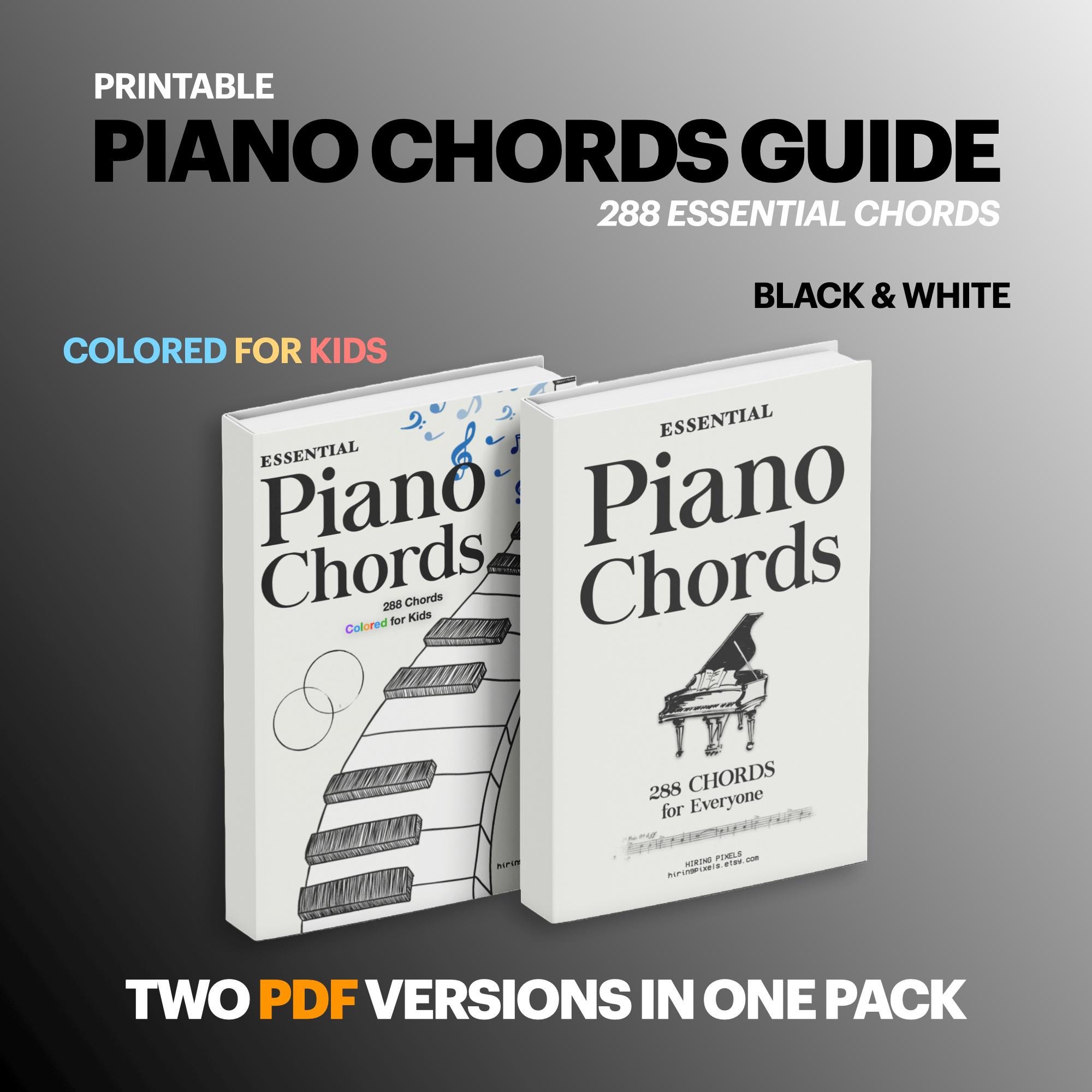 Piano Chords Book: 288 Essential Chords, Kids & B/W Versions (PDF)