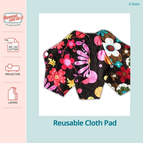 Reusable Cloth Pad PDF Sewing Pattern | 6 Sizes | Projector, A0, A4, 8.5x11 | INSTANT DOWNLOAD