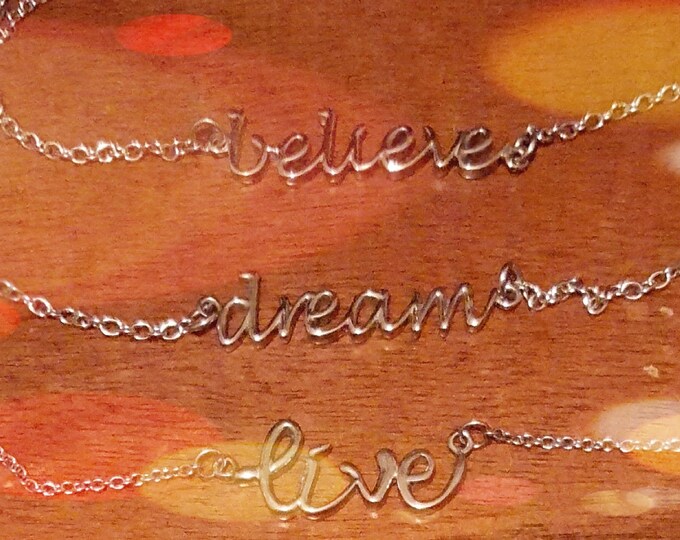 Stainless Steel Believe, Dream or Live Necklace (16"-18")