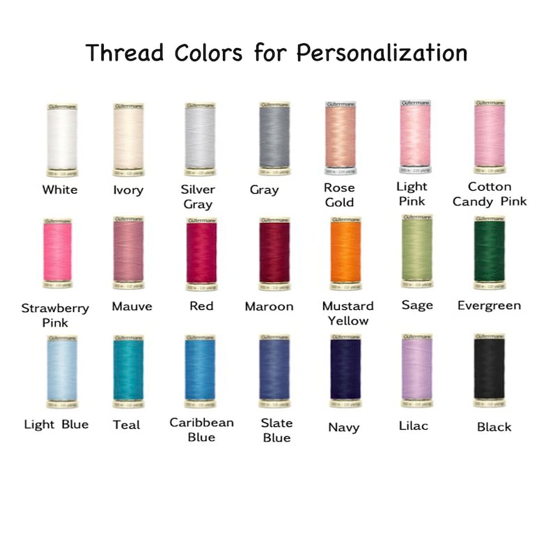 May include: A chart showing 18 different thread colors for personalization. The colors are arranged in three rows of six colors each. The colors include white, ivory, silver gray, gray, rose gold, light pink, cotton candy pink, strawberry pink, mauve, red, maroon, mustard yellow, sage, evergreen, light blue, teal, Caribbean blue, slate blue, navy, lilac, and black.
