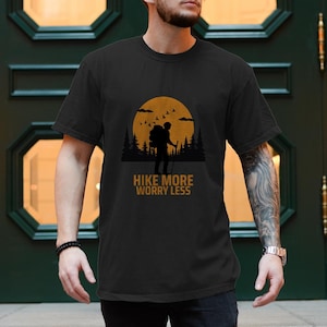 Hiking Shirt Men Women – Hiking T-Shirt Unisex – Outdoor Adventure Gift – Nature Hiking Mountains Tee – Mindfulness Clothing Forest