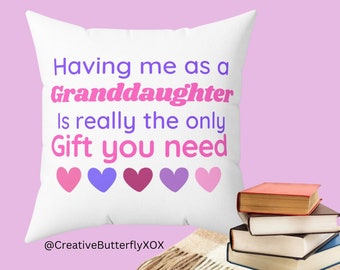 Funny Pillow Gift For Grandma, (Pillowcase + Pillow Included) Grandma Pillow Gift, Having Me As A Granddaughter Pillow, Gift For Grandma