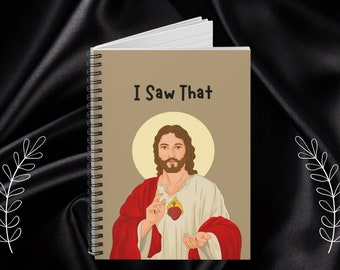 Jesus Notebook, Funny I Saw That Jesus Meme Notebook, Funny Journal, Funny Jesus Journal, Jesus Stationery, Funny Christian Notebook Gift